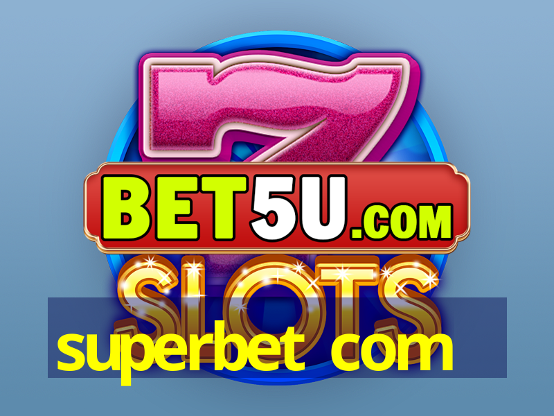 superbet com